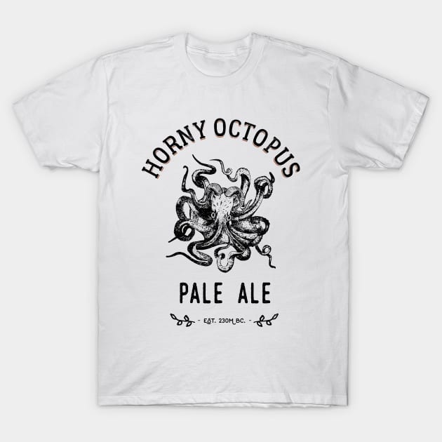 Pale Ale Fictive Beer Brand - The Horny Octopus T-Shirt by Pushloop